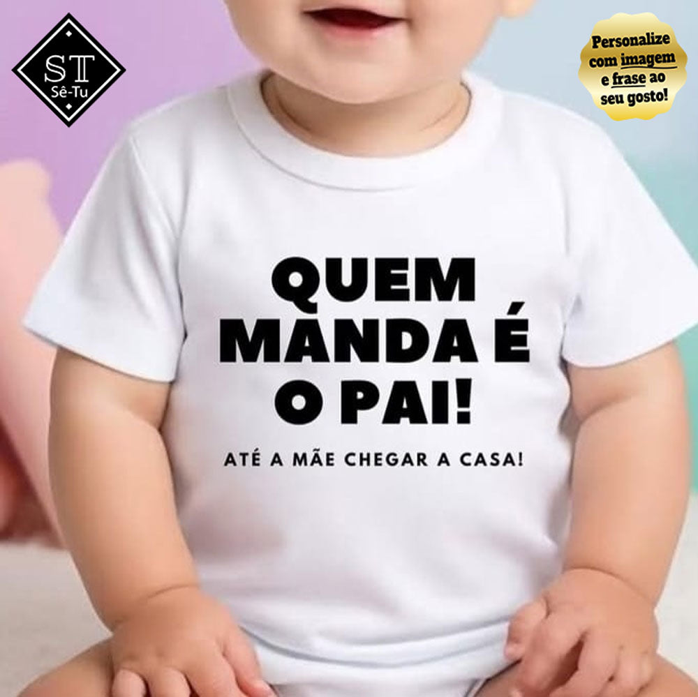 Body Quem Manda é o Pai...